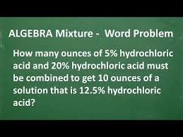 Algebra Mixture Word Problem Let S