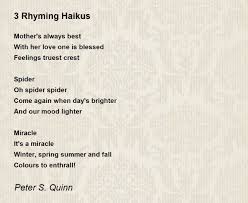 rhyming haikus poem by peter s quinn