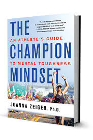 The importance of mental toughness (book). Book Review The Champion Mindset An Athletes Guide To Mental Toughness Train