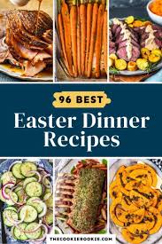 40 easter dinner ideas the cookie