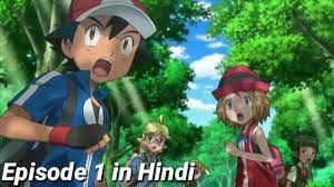 Pokemon XYZ Episode 1 In Hindi | Explained By PokeFever - YouTube