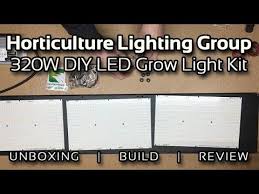 Horticulture Lighting Group Hlg 320w Xl V2 Quantum Board Diy Kit Unboxing Build Review Youtube