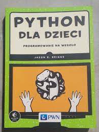 Python dla dzieci. Programowanie na wesoło Lębork • OLX.pl