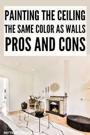 Painting Ceiling And Walls Same Color