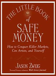 The Little Book Of Safe Money By Jason