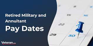 retired military and annuitant pay dates
