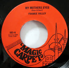 frankie valley 45 my mothers eyes