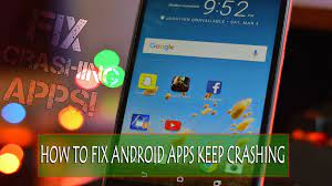 Press and hold the power key. 9 Methods To Solve Apps Keep Crashing Issue On Android