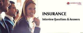 These days, many insurance companies conduct behavioral interviews. Top 250 Insurance Interview Questions And Answers 27 July 2021 Insurance Interview Questions Wisdom Jobs India