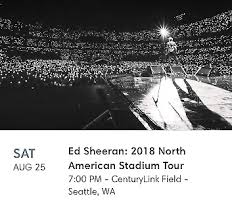 2 Ed Sheeran Tickets Seattle Century Link Field 650 00
