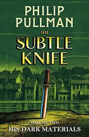 The Subtle Knife (His dark materials, #2) by Philip Pullman