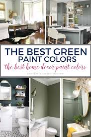 the best green paint colors for your