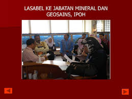 Mineral perindustrian aadress jabatan mineral dan geosains, sarawak. Lasabel Ke Jabatan Mineral Dan Geosains Ipoh Ppt Download