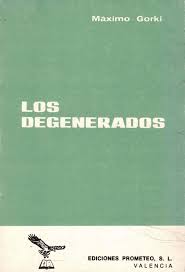 Los degenerados - (MI TIENDA DE LIBROS)