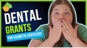 cosmetic dentistry grants