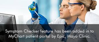 Symptom Checker Added Into Mychart Patient Portal By Epic