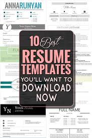 Select one of our best resume templates below to build a professional resume in minutes, or scroll down to download one of our free resume templates for word. The 10 Best Resume Templates You Ll Want To Download Classy Career Girl