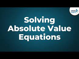 Solving Equations With Absolute Value