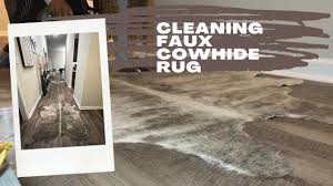 watch me clean my faux cowhide rug