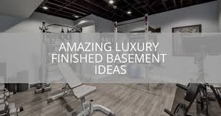 Luxury Finished Basement Ideas