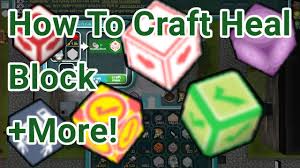 how to craft a heal block more