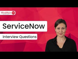 Servicenow Interview Questions