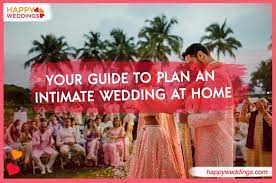 How To Plan An Intimate Wedding At Home