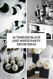 26 timeless black and white party ideas