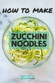 how to make zucchini noodles a sweet