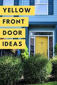 20 Homes With Yellow Front Doors