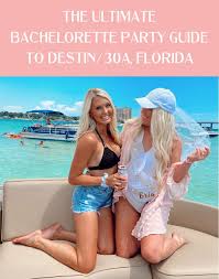 the ultimate destin bachelorette guide