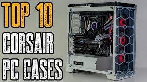 This case is great for streamers who use two computers, one for streaming and one to actually run the game, since this case can fit both of those machines into one chassis and is arguably the best gaming case on the market. Top 10 Best Corsair Pc Case 2019 Youtube
