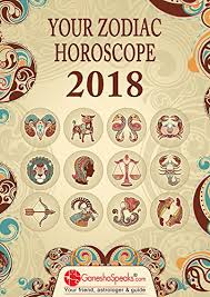 Your Zodiac Horoscope 2018