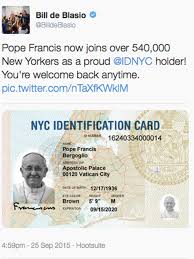 Apply for the first time. Pope Francis Becomes Honorary Nyc Resident And Gets An Id