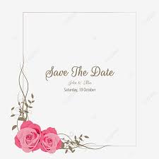 Silakan download deh file nya dalam format word. Gambar Elegan Menyimpan Tanggal Undangan Pernikahan Dengan Hiasan Perbatasan Emas Romantis Bunga Bunga Kartu Pernikahan Png Dan Vektor Dengan Latar Belakang Transparan Untuk Unduh Gratis