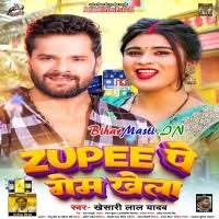 Zupee Pe Game Khela (Khesari Lal Yadav) Mp3 Song Download -BiharMasti.IN
