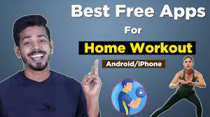 best free home workout apps best 5
