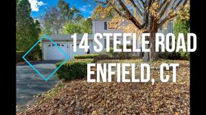 sold 14 steele road enfield ct you