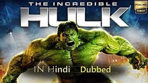 the incredible hulk 2008 hindi dubbed
