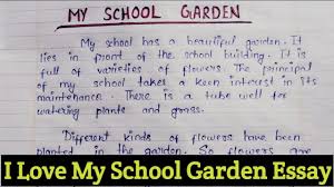 my garden essay in english i