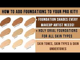 foundation shades you need as a makeup