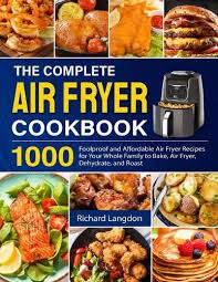 air fryer cookbook by richard langdon