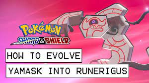 Pokemon Sword & Shield How To Evolve Yamask Into Runerigus (How To Get  Runerigus) - YouTube