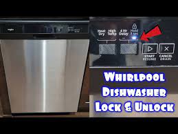 whirlpool dishwasher lock unlock on