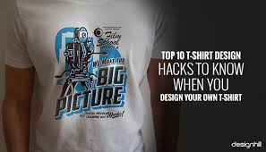 top 10 t shirt design hacks to know