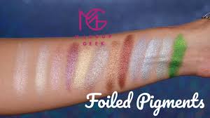 makeup geek foiled pigments worth the