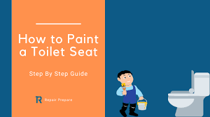 How To Paint A Toilet Seat The