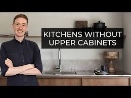 Kitchens Without Upper Cabinets