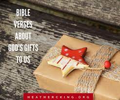 Bible Verses About God's Gifts to Us – Heather C. King – Room to Breathe
