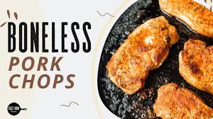 pan seared boneless pork chops recipe